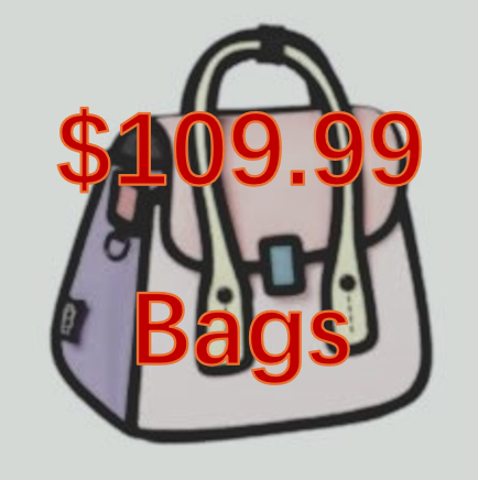 <$109.99>High quality women's bags！